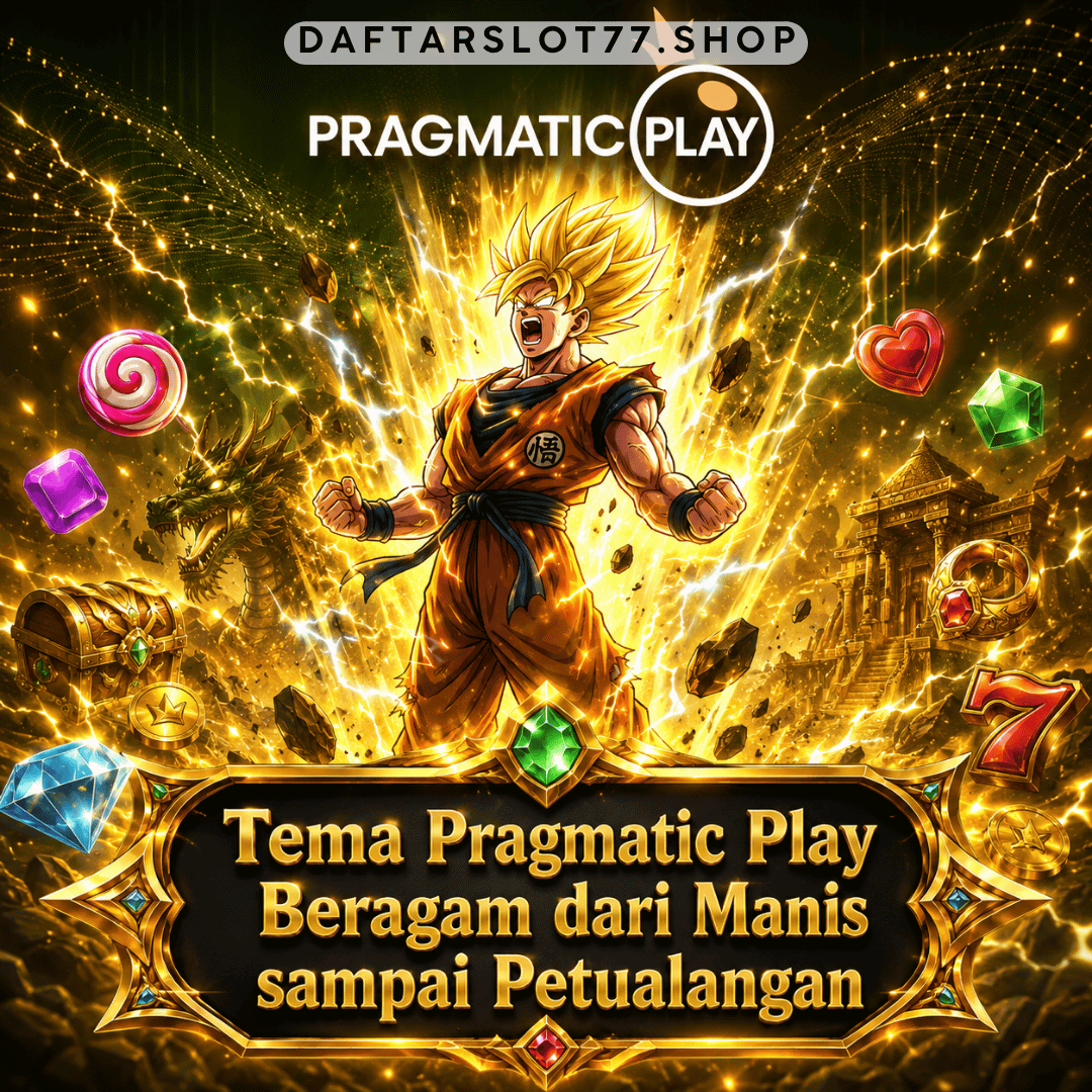 Tema Pragmatic Play Beragam dari Manis sampai Petualangan
